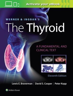 Okładka książki Werner & Ingbar's The Thyroid Eleventh edition