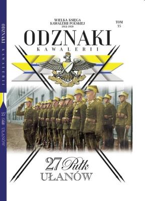 Wielka Księga Kawalerii Polskiej Odznaki Kawalerii Tom 35. Wydawca: Edipresse Polska. SmakLiter.pl Opakowanie Wielka Księga Kawalerii Polskiej Odznaki Kawalerii Tom 35
