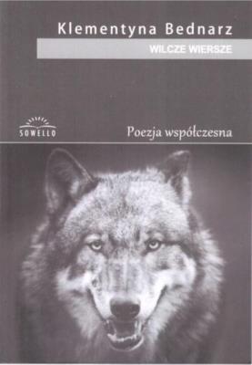 Wilcze wiersze. Autor: Klementyna Bednarz. SmakLiter.pl Okładka książki Wilcze wiersze
