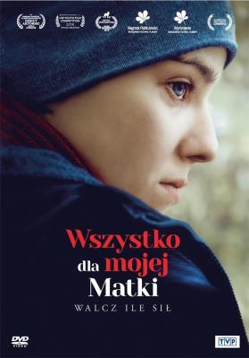 Okładka książki Wszystko dla mojej matki