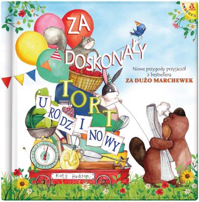 Za doskonały tort urodzinowy. Autor: KATY HUDSON. SmakLiter.pl Okładka książki Za doskonały tort urodzinowy