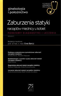Zaburzenia statyki narządów miednicy u kobiet. Autor: Garbarczuk Ewa. SmakLiter.pl Okładka książki Zaburzenia statyki narządów miednicy u kobiet
