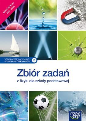 Zbiór zadań z fizyki SP NE w.2020. Autor: Braun Marcin, Francuz-Ornat Grażyna, Kulawik Jan. SmakLiter.pl Okładka książki Zbiór zadań z fizyki SP NE w.2020