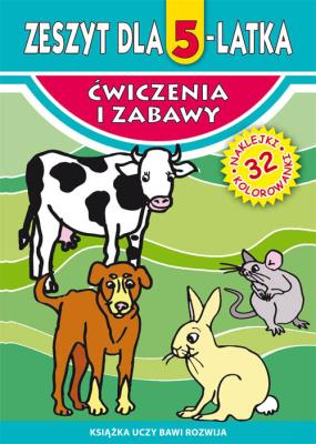 Zeszyt dla 5-latka. Autor: Korczyńska Małgorzata. SmakLiter.pl Okładka książki Zeszyt dla 5-latka
