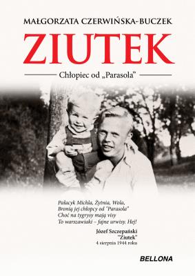 Ziutek. Autor: Czerwińska-Buczek Małgorzata. SmakLiter.pl Okładka książki Ziutek