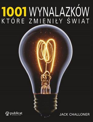 Okładka książki 1001 wynalazków, które zmieniły świat