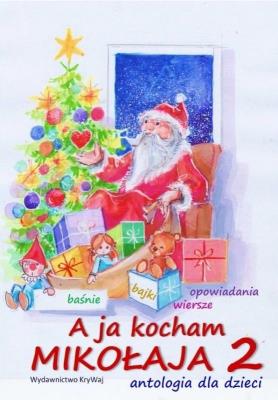 Okładka książki A ja kocham Mikołaja 2
