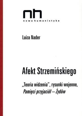 Afekt Strzemińskiego. Teoria widzenia. Autor: Nader Luiza. SmakLiter.pl Okładka książki Afekt Strzemińskiego. Teoria widzenia