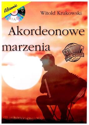 Okładka książki Akordeonowe marzenia + CD