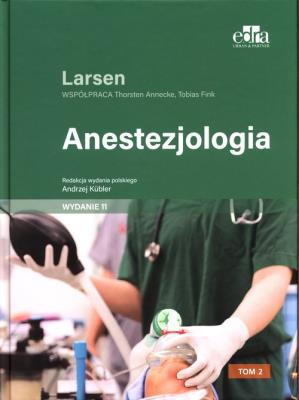 Okładka książki Anestezjologia Larsen Tom 2