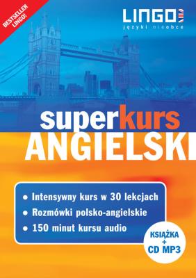 Angielski Superkurs Nowy kurs z rozmówkami+CD. Autor: Szymczak-Deptuła Agnieszka, Więckowska Iwona. SmakLiter.pl Okładka książki Angielski Superkurs Nowy kurs z rozmówkami+CD
