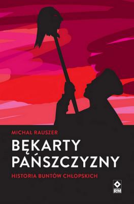 Okładka książki Bękarty pańszczyzny