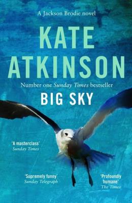 Big Sky. Autor: Kate Atkinson. SmakLiter.pl Okładka książki Big Sky
