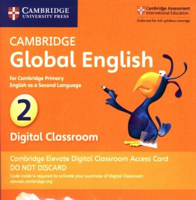 Cambridge Global English 2 Cambridge Elevate Digital Classroom Access Card. Wydawca: Cambridge University Press. SmakLiter.pl Opakowanie Cambridge Global English 2 Cambridge Elevate Digital Classroom Access Card