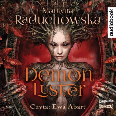 CD MP3 Demon Luster. Autor: Martyna Raduchowska. SmakLiter.pl Okładka książki CD MP3 Demon Luster