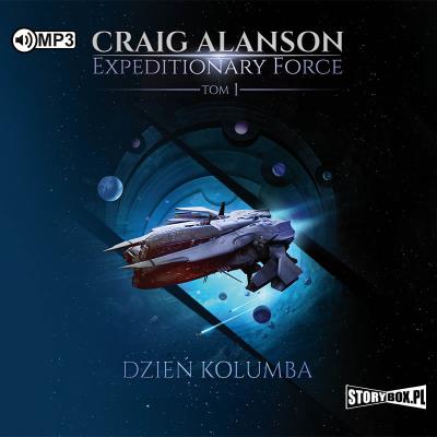 Okładka książki CD MP3 Dzień Kolumba. Expeditionary Force. Tom 1