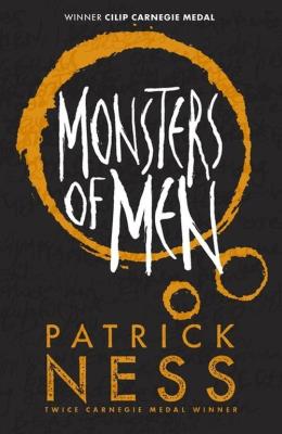 Okładka książki Chaos Walking 3 Monsters of Men Anniversary edition