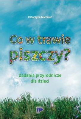 Okładka książki Co w trawie piszczy?
