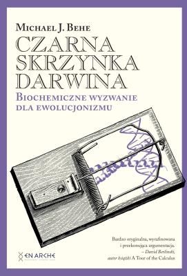 Czarna skrzynka Darwina. Biochemiczne wyzwanie dla ewolucjonizmu. Autor: Michael J. Behe. SmakLiter.pl Okładka książki Czarna skrzynka Darwina. Biochemiczne wyzwanie dla ewolucjonizmu