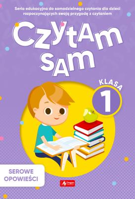 Czytam sam. Klasa 1. Serowe Opowieści. Autor: Berowska Marta. SmakLiter.pl Okładka książki Czytam sam. Klasa 1. Serowe Opowieści