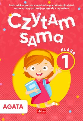 Okładka książki Czytam sama. Klasa 1. Agata