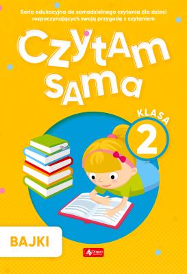 Okładka książki Czytam sama. Klasa 2. Wierszyki łamijęzyki. Bajki