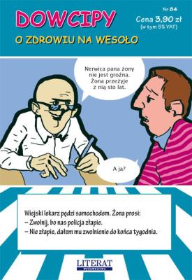 Okładka książki Dowcipy Nr 84 O zdrowiu na wesoło
