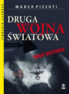 Okładka książki Druga Wojna Światowa Inna historia