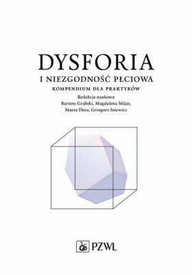 Okładka książki Dysforia i niezgodność płciowa