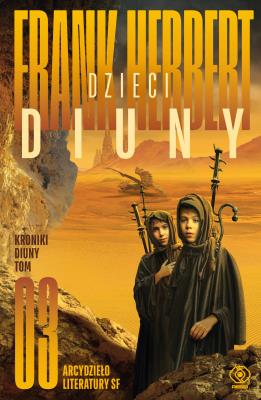 Dzieci Diuny. Autor: Frank Herbert. SmakLiter.pl Okładka książki Dzieci Diuny