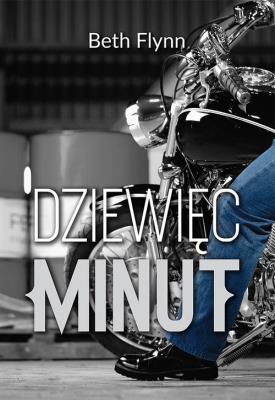 Dziewięć minut. Autor: Flynn Beth. SmakLiter.pl Okładka książki Dziewięć minut