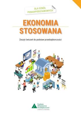 Ekonomia stosowana ćw w.2020. Autor:   Praca zbiorowa. SmakLiter.pl Okładka książki Ekonomia stosowana ćw w.2020