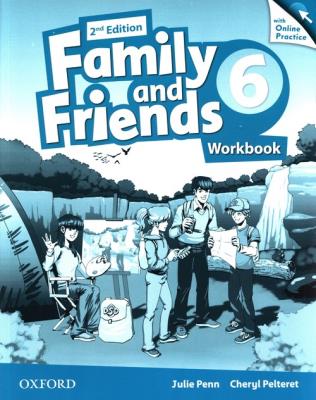 Family and Friends 6 Workbook with Online Practice. Autor: Julie Penn, Pelteret Cheryl. SmakLiter.pl Okładka książki Family and Friends 6 Workbook with Online Practice