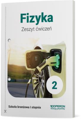 Fizyka SBR 2 ćw. w. 2020 OPERON. Autor: Doboszyńska Anna. SmakLiter.pl Okładka książki Fizyka SBR 2 ćw. w. 2020 OPERON