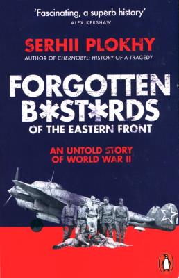 Okładka książki Forgotten Bastards of the Eastern Front