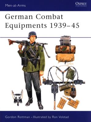 German Combat Equipments 1939-45. Autor: Rottman Gordon L.. SmakLiter.pl Okładka książki German Combat Equipments 1939-45