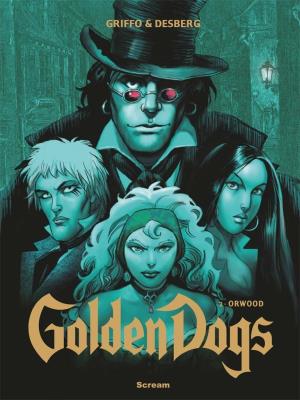 Okładka książki Golden Dogs T.2 Orwood