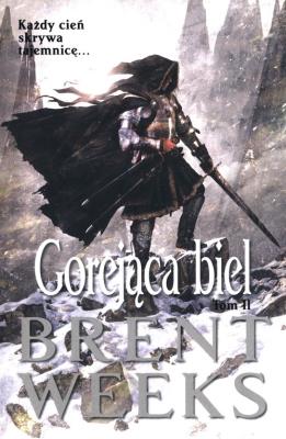 Okładka książki Gorejąca Biel cz.2