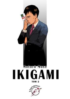 Ikigami t.2. Autor: Mase Motoro. SmakLiter.pl Okładka książki Ikigami t.2