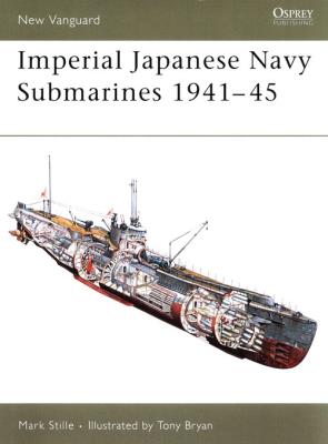 Imperial Japanese Navy Submarines 1941-45. Autor: Mark E. Stille. SmakLiter.pl Okładka książki Imperial Japanese Navy Submarines 1941-45
