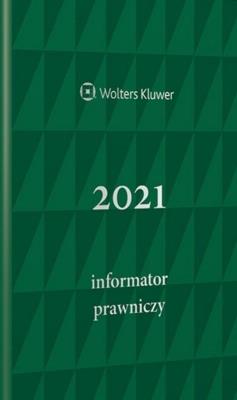 Okładka książki Informator Prawniczy 2021 zielony