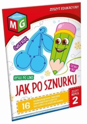 Okładka książki Jak po sznurku zeszyt nr 2