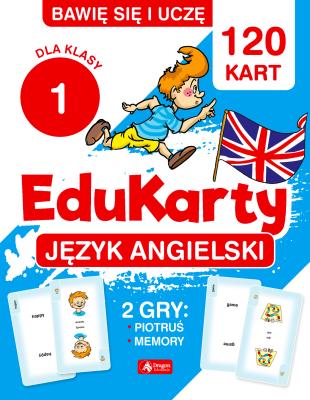 Język angielski dla klasy 1. EduKarty. Autor: Paszylk Bartłomiej. SmakLiter.pl Okładka książki Język angielski dla klasy 1. EduKarty