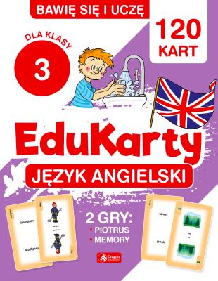 Język angielski dla klasy 3. EduKarty. Autor: Paszylk Bartłomiej. SmakLiter.pl Okładka książki Język angielski dla klasy 3. EduKarty