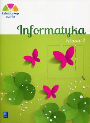 Kalejdoskop ucznia. Informatyka. Klasa 2 (z płytą CD)
Edukacja wczesnoszkolna. Autor: Katarzyna Łoś, Anna Kuśnierz, Anna Kulesza. SmakLiter.pl Okładka książki Kalejdoskop ucznia. Informatyka. Klasa 2 (z płytą CD)
Edukacja wczesnoszkolna