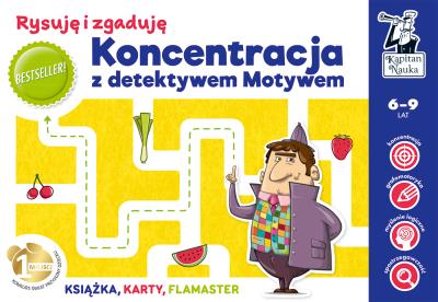 Okładka książki Kapitan Nauka .Koncentracja z detektywem Motywem. Rysuję i zgaduję. (wyd. 2)