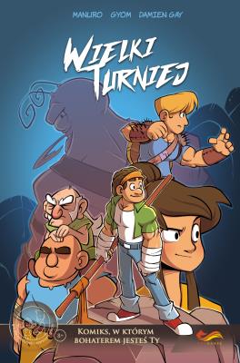 Komiksy paragrafowe Wielki turniej. Autor: Opracowanie zbiorowe. SmakLiter.pl Okładka książki Komiksy paragrafowe Wielki turniej