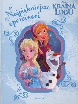 Okładka książki Kraina Lodu. Najpiękniejsze opowieści