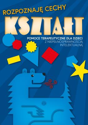 Okładka książki Kształt. Pomoce terapeutyczne dla dzieci z niepełn