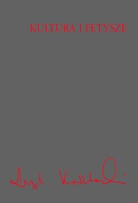 Okładka książki Kultura i fetysze